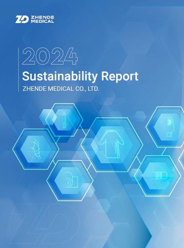 Zhende Medical’s 2024 ESG Report Showcases Sustainable Healthcare Innovation and Global Commitment